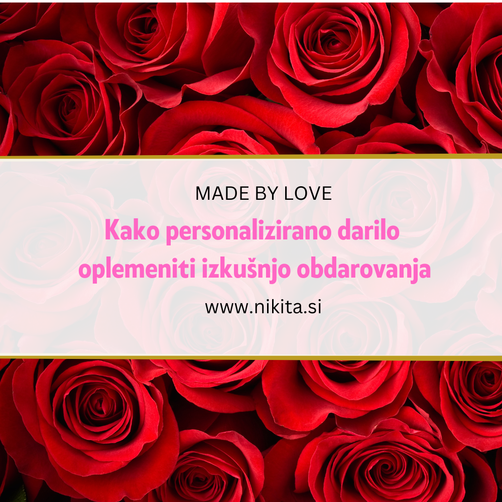 Kako personalizirano darilo oplemeniti izkušnjo obdarovanja
